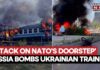 Putin Attacks NATO? Russian Drone Hits Ukrainian Train Near Polish Border, Sparks Alarm | WATCH